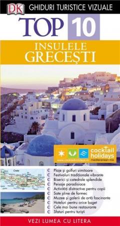 Top 10. Insulele grecesti. Ghid turistic vizual