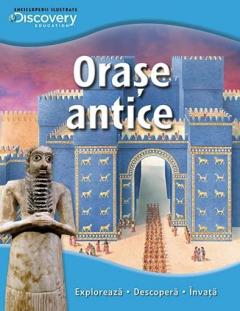 Orase Antice 