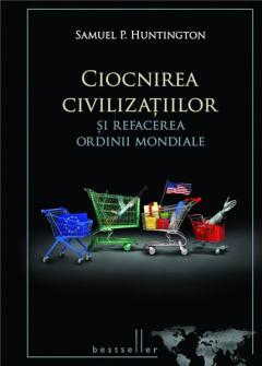 Ciocnirea civilizatiilor