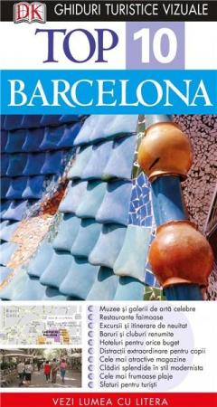 Top 10. Barcelona. Ghid turistic ilustrat. Reeditare 