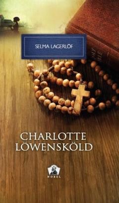 Charlotte Lowenskold Selma Lagerlof