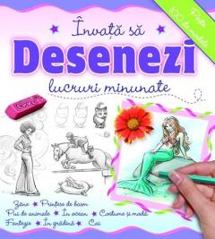 Invata sa desenezi - lucruri minunate