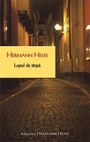 have Prominent Hollow Lupul de stepa - Hermann Hesse
