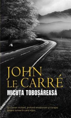 Micuta tobosareasa John le Carre