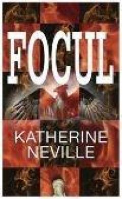 Focul Katherine Neville