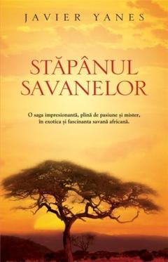 Stapanul savanelor Javier Yanez