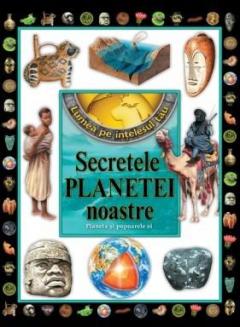 Secretele planetei noastre 