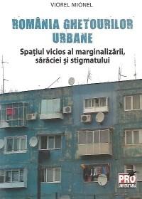 Romania ghetourilor urbane