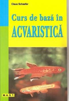 Curs de baza in acvaristica 