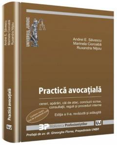 Practica avocatiala Ed. a II-a