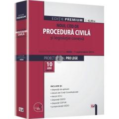 Noul Cod de procedura civila si legislatie conexa. Editie PREMIUM