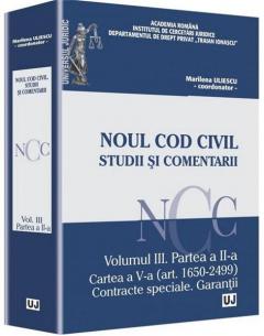 Noul Cod civil - Studii si comentarii - Volumul III P. a II-a Cartea a V-a