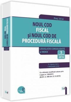 Noul Cod fiscal si Noul Cod de procedura fiscala 2016