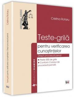 Teste-grila pentru verificarea cunostintelor. Drept procesual penal