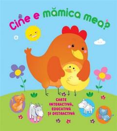 Cine e mamica mea?