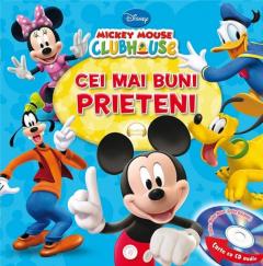 Mickey Mouse Clubhouse: Cei mai buni prieteni (contine CD)