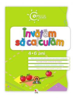 Invatam sa calculam 4- 6 ani 