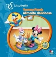 Yummy Food. Alimente delicioase - My First Words in English 