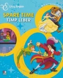  My First Steps into English - Spare Time / Timp liber Disney