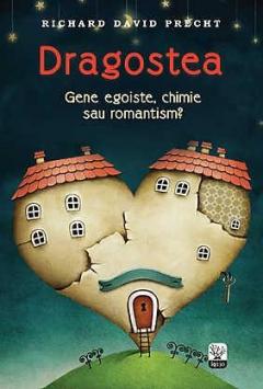 Dragostea - Gene egoiste, chimie sau romantism? 