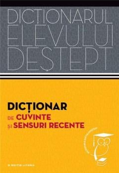 Dictionar de cuvinte si sensuri recente Elena Tamba, Andrei Danila