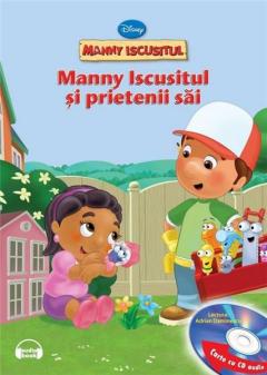 Manny Iscusitul si prietenii sai (carte + CD)