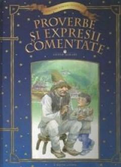 Lecturi scolare - Proverbe si expresii comentate