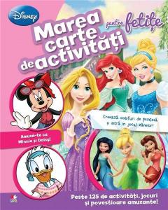 Marea carte de activitati pentru fetite Disney