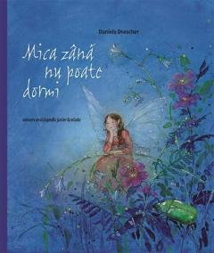 Mica zana nu poate dormi Daniela Drescher