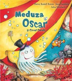 Meduza Oscar si circul Coralii Heinz Rudolf Kunze, Jens Carstens, Julia Ginsbach