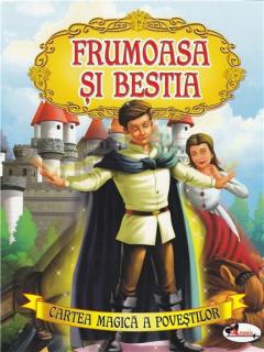 Frumoasa si Bestia (adaptare pentru copiii de 3-5 ani)
