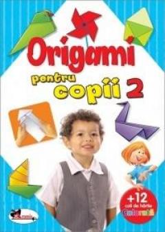 Origami pentru copii 2 