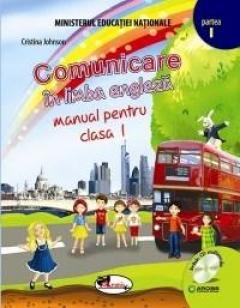 Coperta cărții Comunicare in limba engleza - manual pentru clasa I (Partea I + Partea a II-a)