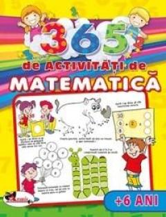 365 de activitati de matematica (+6 ani) 