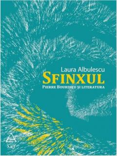 Sfinxul. Pierre Bourdieu şi literatura