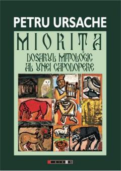Miorita Dosarul Mitologic Al Unei Capodopere