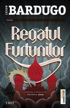 Regatul furtunilor Leigh Bardugo