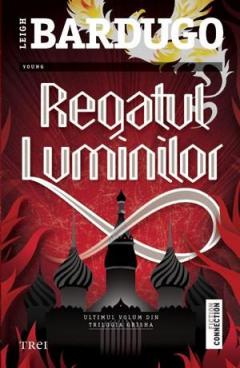Regatul luminilor Leigh Bardugo