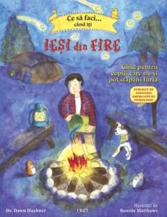 Ce sa faci... cand iti iesi din fire Dawn Huebner