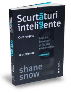 Scurtaturi inteligente Shane Snow