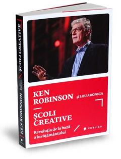 Scoli creative Ken Robinson, Lou Aronica