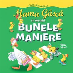 Mama Gasca te invata Bunele maniere