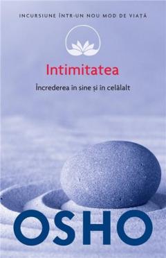 Intimitatea - Osho Vol. XIII Osho