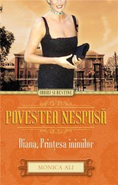 Povestea nespusa Monica Ali