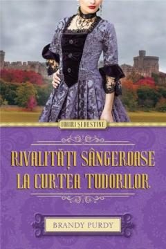 Rivalitati Sangeroase La Curtea Tudorilor Brandy Purdy