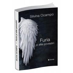 Furia si alte povestiri Silvina Ocampo