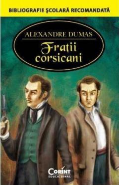 Fratii corsicani Alexandre Dumas