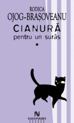 Cianura Pentru Un Suras (2 Vol.)