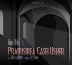 Audiobook - Prabusirea Casei Usher. Lectura George Motoi