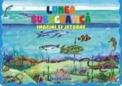 Lumea Subacvatica - Imagini Si Jetoane
